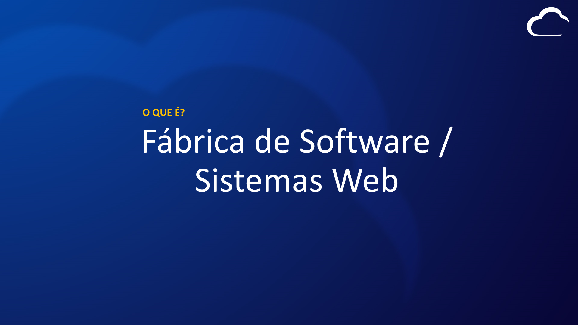 Fábrica de Software / Sistemas para Internet – Apresentação